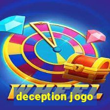 deception jogo